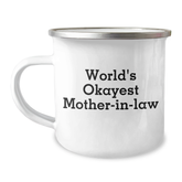 Funny World's Okayest Mom-in-law Camping Mug Gifts for Graduation, Gifts from Mom, for the Okayest Mom-in-law, Stainless Steel with Enamel Finish - Image 1